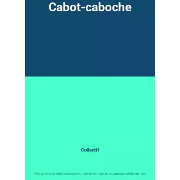 Cabot-Caboche - Collectif-image