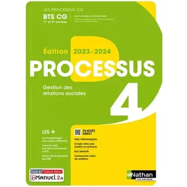 Processus 4 - Gestion des relations sociales - BTS CG 1re et 2e années - Coll. Les Processus CG - Olivier Brunet, Sandrine Canler, Olivier Couret-Delègue, Christine Darlay, Michel Fiore, Christine Tronquoy