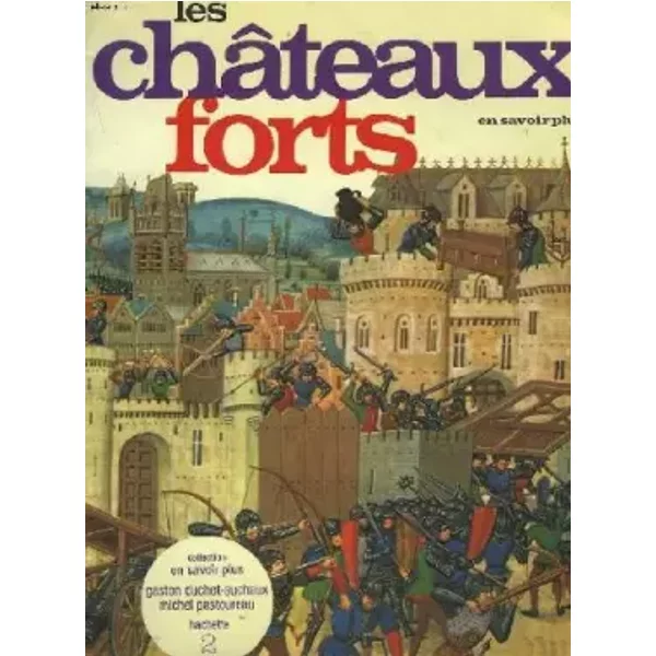 Les ChâTeaux Forts - Gaston Duchet-Suchaux-image