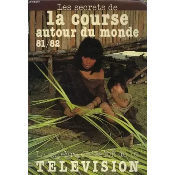 La Course Autour Du Monde - Collectif-image