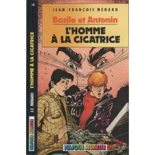 L'homme À La Cicatrice (Basile Et Antonin) - Jean-FrançOis MéNard-image