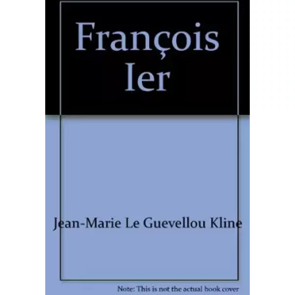 FrançOis Ier (Histoire Juniors) - Jean-Marie Le Guevellou-image