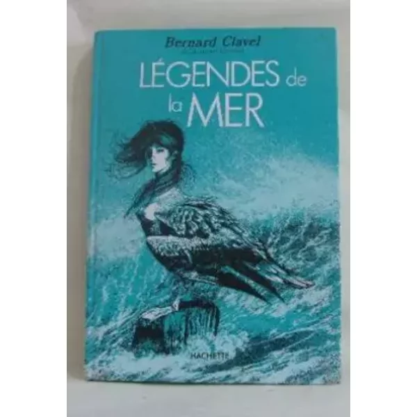 Legendes De La Mer (French Edition) - Poirier Jacques (Illustrations) Bernard Clavel-image
