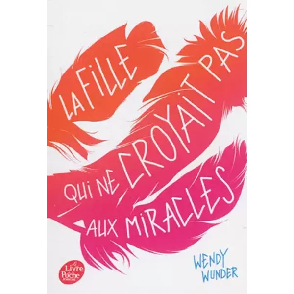La Fille Qui Ne Croyait Pas Aux Miracles - Wendy Wunder Et RaphaëLe Eschenbrenner-image