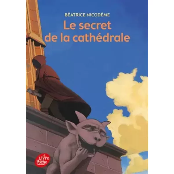 Le Secret De La CathéDrale - BéAtrice NicodèMe, Thomas Ehretsmann-image