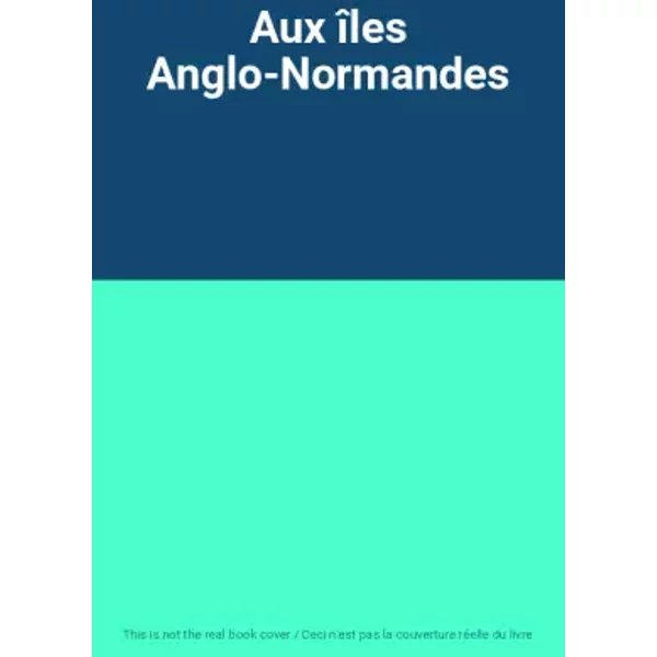 Aux îLes Anglo-Normandes-image