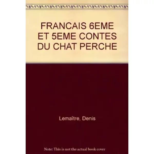 Cahier De Travaux Pratiques 6E-5E : Contes Du Chat Perché - Denis LemaîTre Et Franck Neveu-image