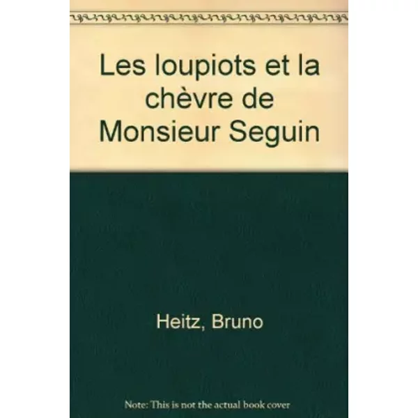 Les Loupiots Et La ChèVre De Monsieur Seguin - Bruno Heitz-image