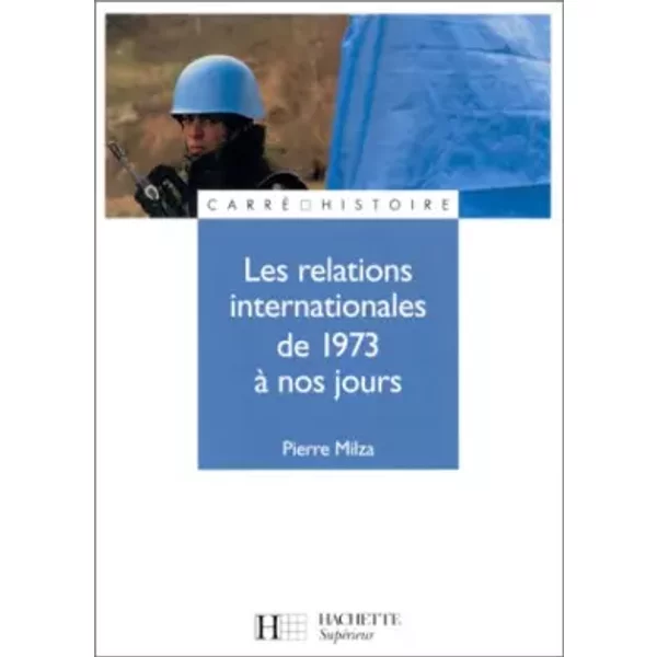 Les Relations Internationales De 1973 à Nos Jours - Pierre Milza-image
