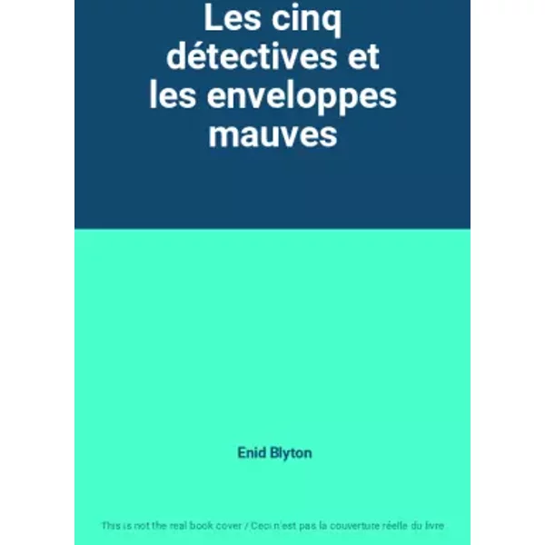Les Cinq DéTectives Et Les Enveloppes Mauves - Enid Blyton-image