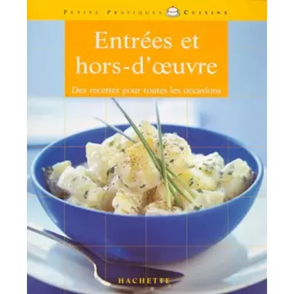 EntréEs Et Hors-D'oeuvre : Des Recettes Pour Toutes Les Occasions - Marieluise Christl-Licosa-image