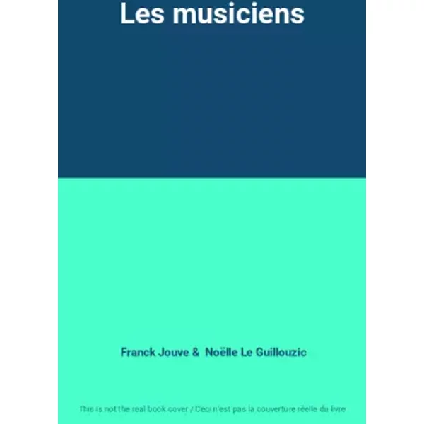 Les Musiciens - Franck Jouve Et NoëLle Le Guillouzic-image