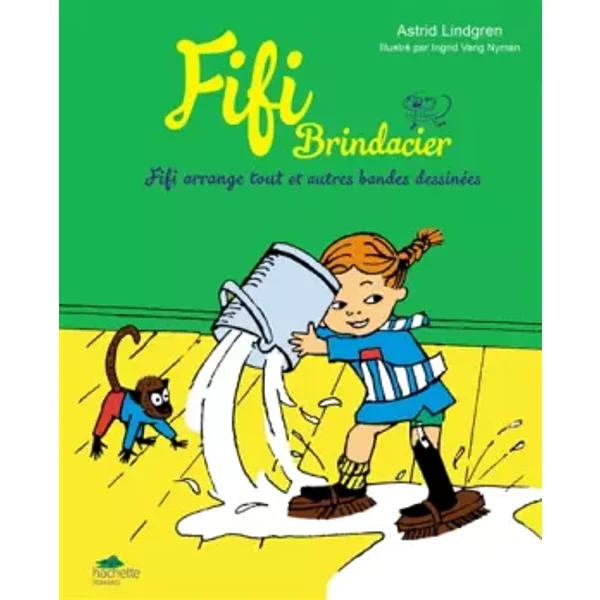 FIFI - BD 2 - Fifi arrange tout et autres bandes dessinées - Astrid Lindgren
