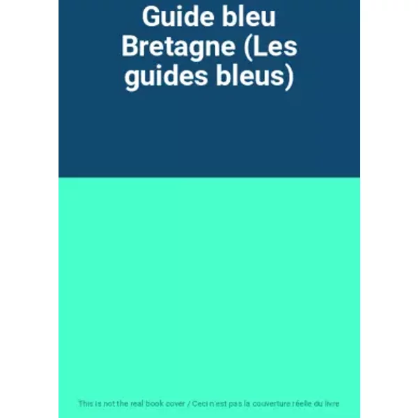 Guide Bleu Bretagne (Les Guides Bleus)-image