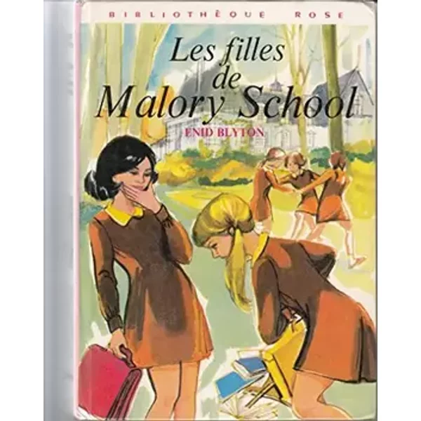 Les filles de Malory School - Enid Blyton, Josette Robion