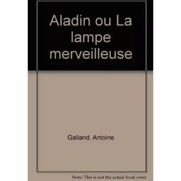 Aladin Ou La Lampe Merveilleuse - Antoine Galland-image