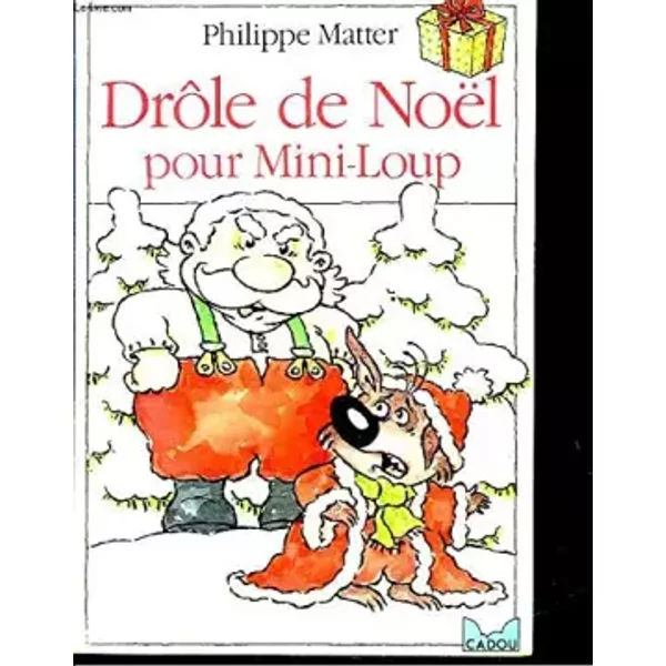 DrôLe De NoëL Pour Mini-Loup - Philippe Matter-image