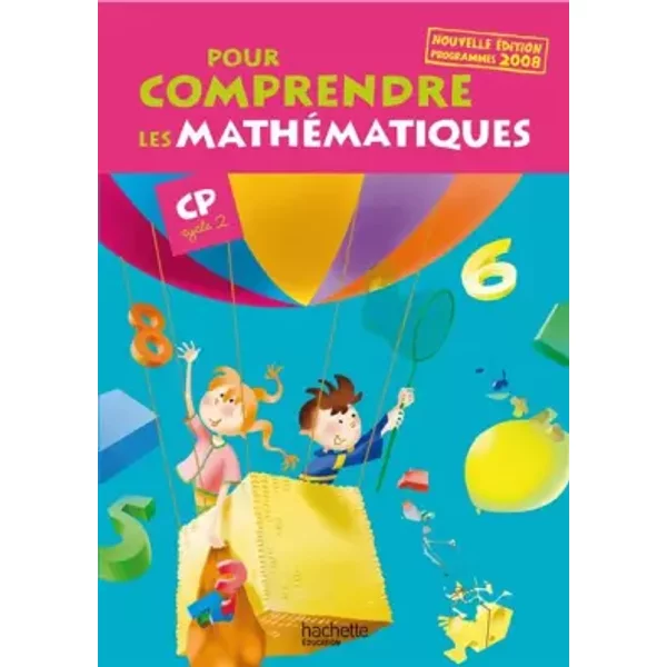 Pour Comprendre Les MathéMatiques CP (Cycle 2) - Guide PéDagogique - Ed. 2008 - Jean-Paul Blanc, Paul Bramand, Patrick Debû, D Truant, Collectif-image