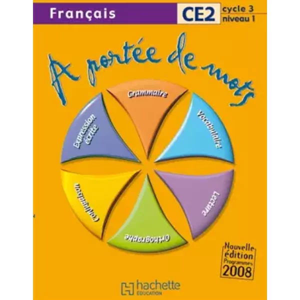 FrançAis CE2 A PortéE De Mots - Janine Leclec'h, Jean-Claude Lucas Et Robert Meunier-image