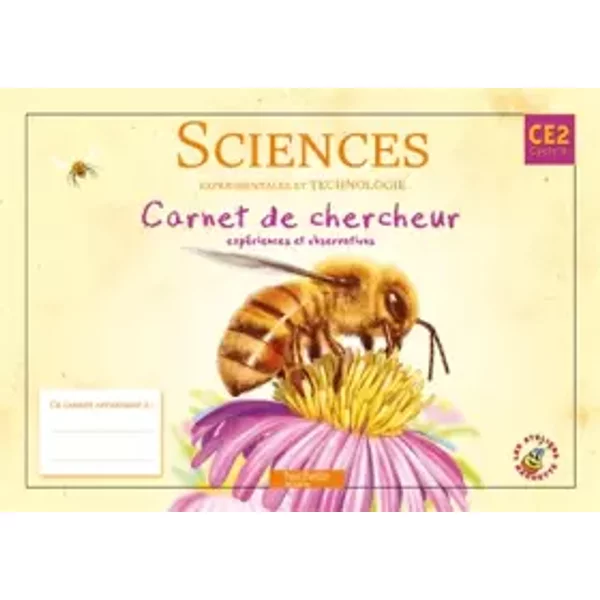 Les Ateliers Hachette Sciences ExpéRimentales Et Technologie CE2 - Carnet De Chercheur - Ed.2010 - Jack Guichard, Lucien David, Marie-Christine Decourchelle, FrançOise Guichard, Maryse Lemaire-image