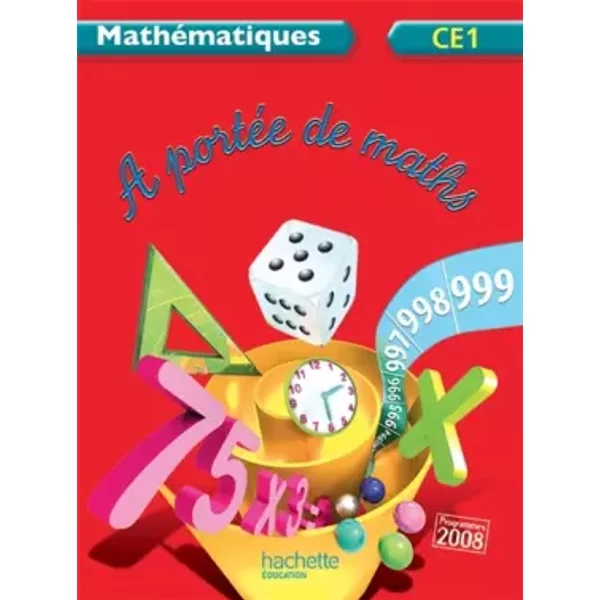 A PortéE De Maths CE1 - Livre De L'éLèVe - Ed. 2012 - Jean-Claude Lucas, Janine Leclec'h - Lucas, Robert Meunier, Laurence Meunier, Aude Olivier-image