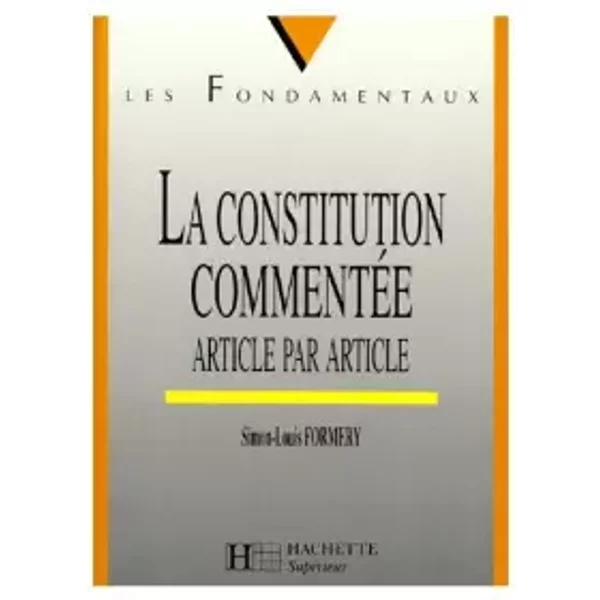 La Constitution CommentéE Article Par Article - Simon-Louis Formery-image