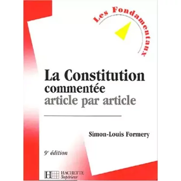 La Constitution CommentéE : Article Par Article - Simon-Louis Formery-image