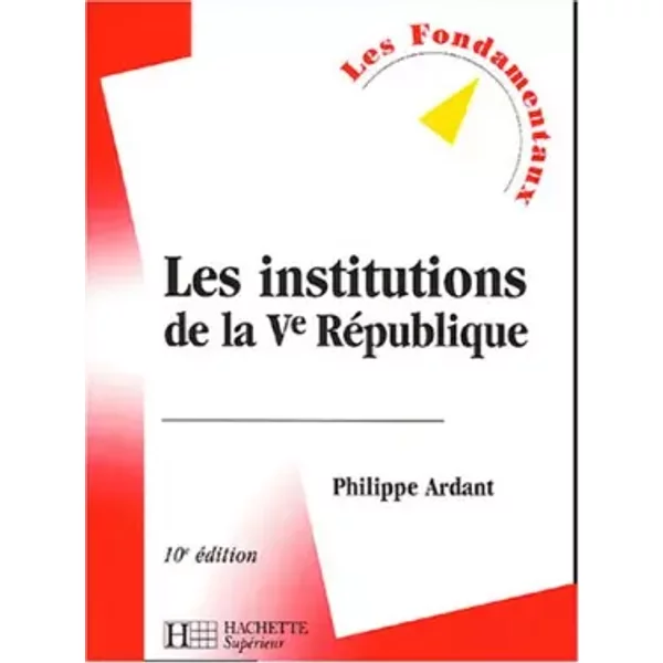 Les Institutions De La Ve RéPublique - Philippe Ardant-image