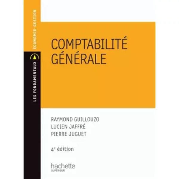 Comptabilité GéNéRale - Raymond;Jaffre, Lucien;Juguet, Pierre" "Guillouzo-image