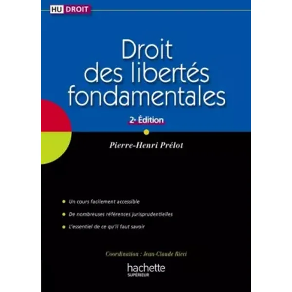 Droit des libertés fondamentales - Pierre-Henri Prélot, Jean-Claude Ricci