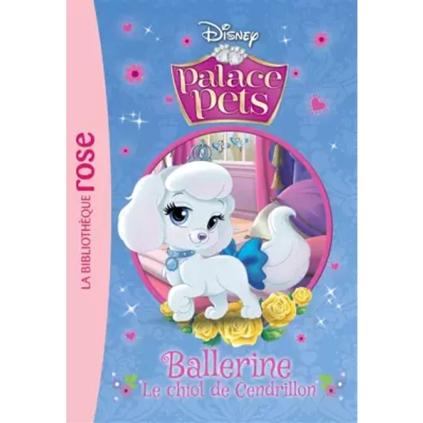 Palace Pets 04 - Ballerine, Le Chiot De Cendrillon - Walt Disney-image