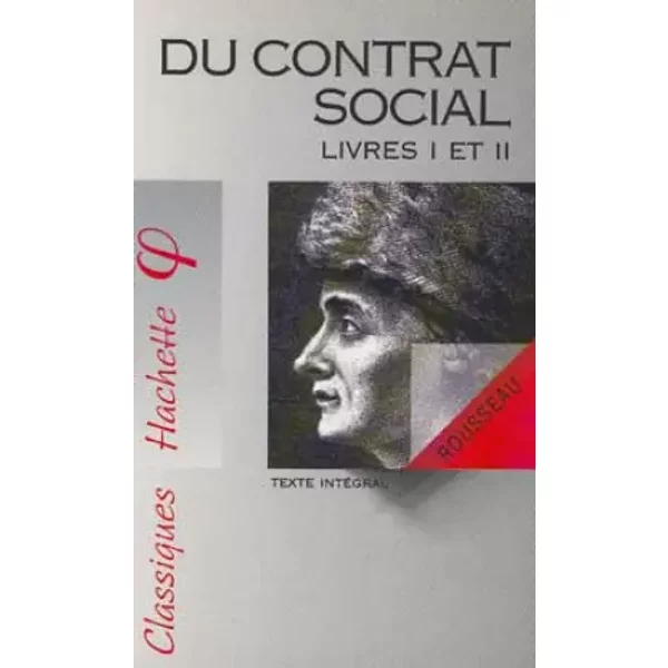 Du Contrat Social : Livres 1 Et 2 - Jean-Jacques Rousseau, Blaise Bachofen-image