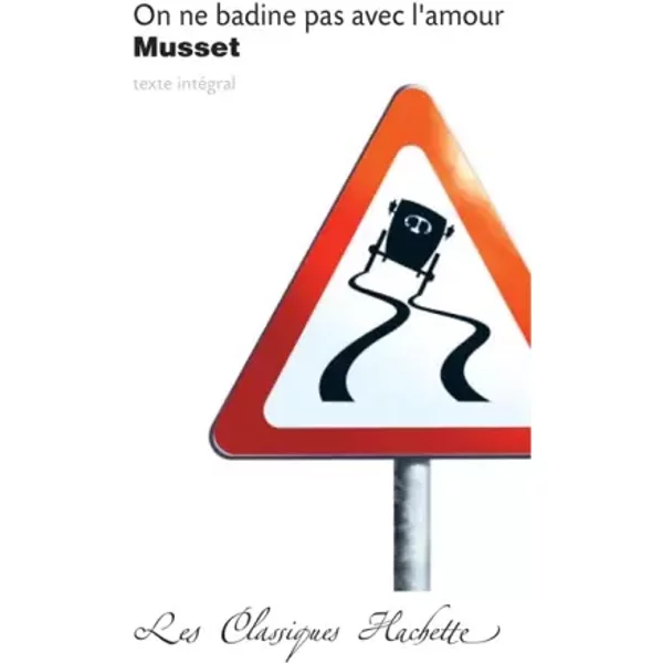 On Ne Badine Pas Avec L'amour - Alfred De Musset-image