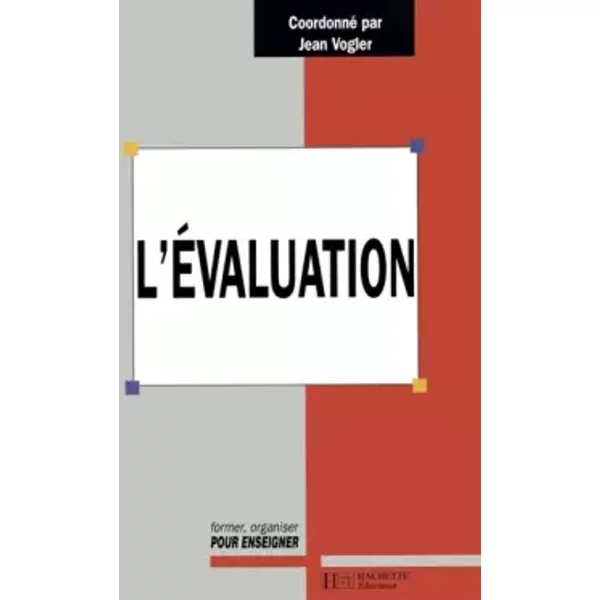 L'évaluation - Jean Vogler