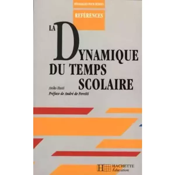 La dynamique du temps scolaire - Husti