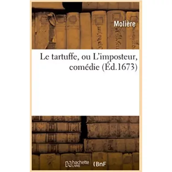 Le Tartuffe, Ou L'imposteur, ComéDie - Jean-Baptiste MolièRe (Poquelin Dit)-image