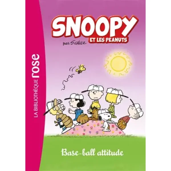 Snoopy et les Peanuts 04 - Base-ball attitude - Charles M. Schulz