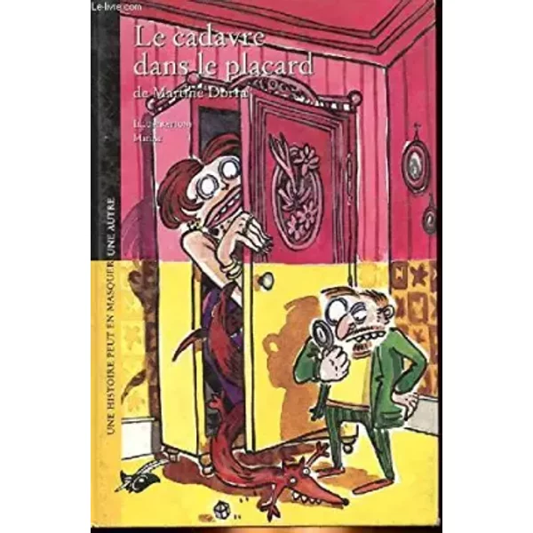 Le Cadavre Dans Le Placard - Martine Dorra-image
