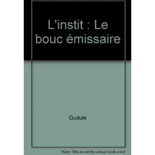 BibliothèQue Verte : L'instit : Le Bouc-éMissaire - Gudule-image