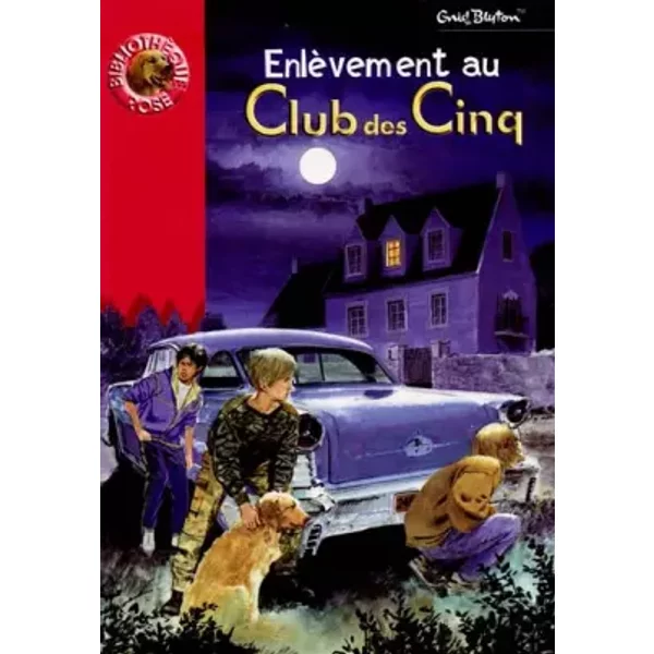 Le Club Des Cinq : EnlèVement Au Club Des Cinq - Enid Blyton-image