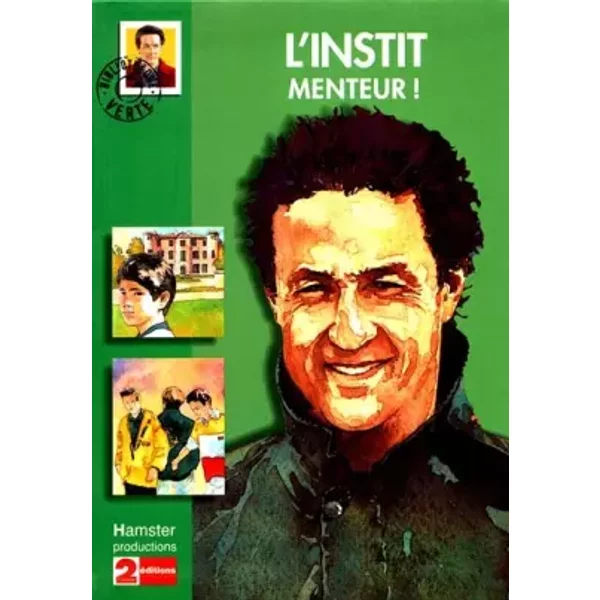L'instit : Menteur ! - Gudule Et Pierre Pauquet-image