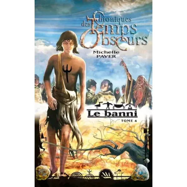Chroniques Des Temps Obscurs, Tome 4 : Le Banni - Michelle Paver-image