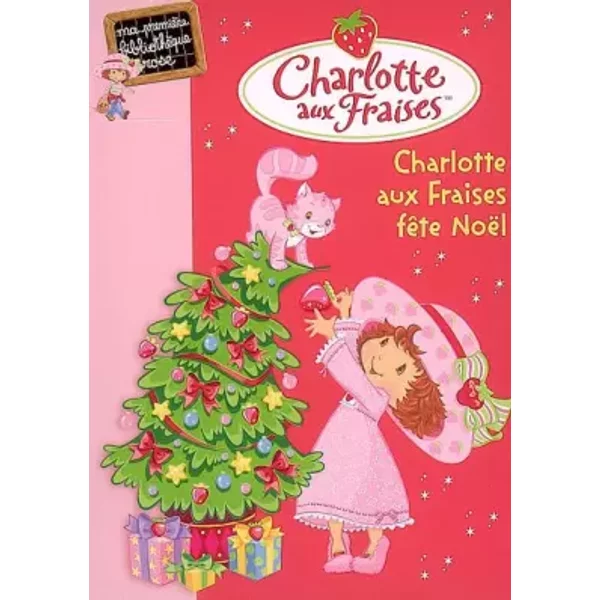 Charlotte Aux Fraises, Tome 6 : Charlotte Aux Fraises FêTe NoëL - Katherine Quenot-image