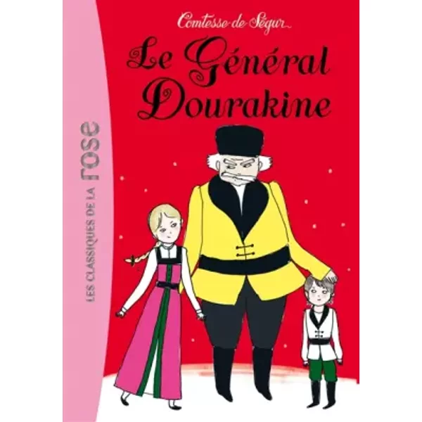 Le GéNéRal Dourakine - Comtesse De SéGur-image