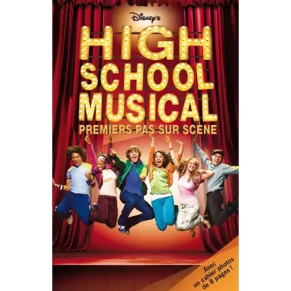High School Musical : Premiers Pas Sur ScèNe - Disney-image