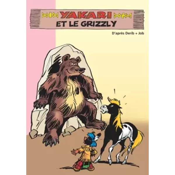 Yakari, Tome 8 : Yakari et le Grizzly