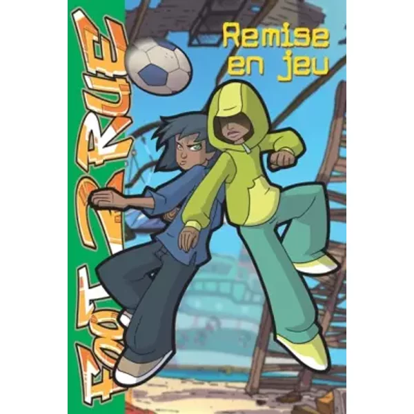 Foot 2 Rue, Tome 16 : Remise En Jeu - Michel Leydier-image