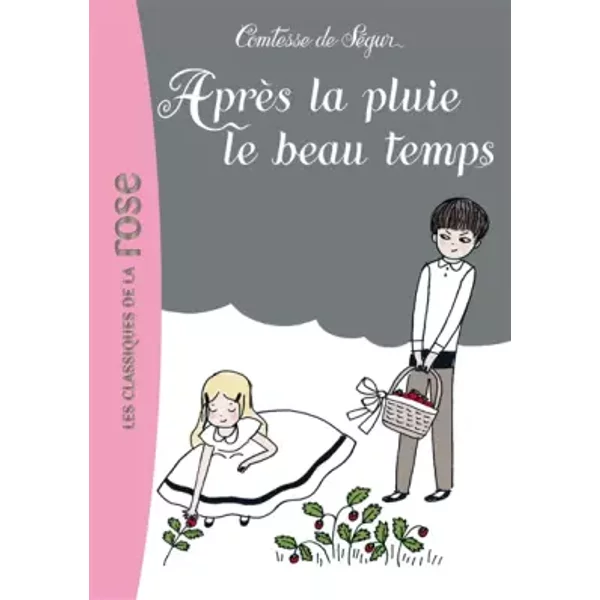 AprèS La Pluie Le Beau Temps - Comtesse De SéGur-image