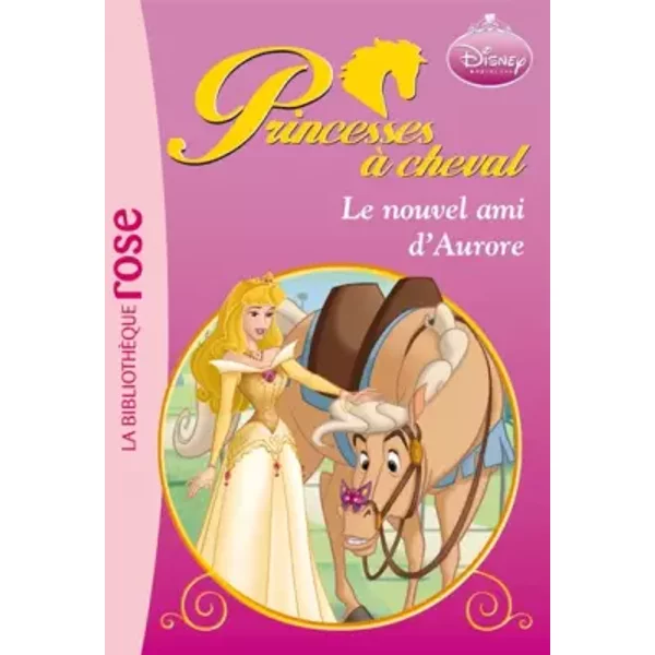 Princesses à Cheval, Tome 4 : Le Nouvel Ami D'aurore - Lara Bergen Et Natacha Godeau-image