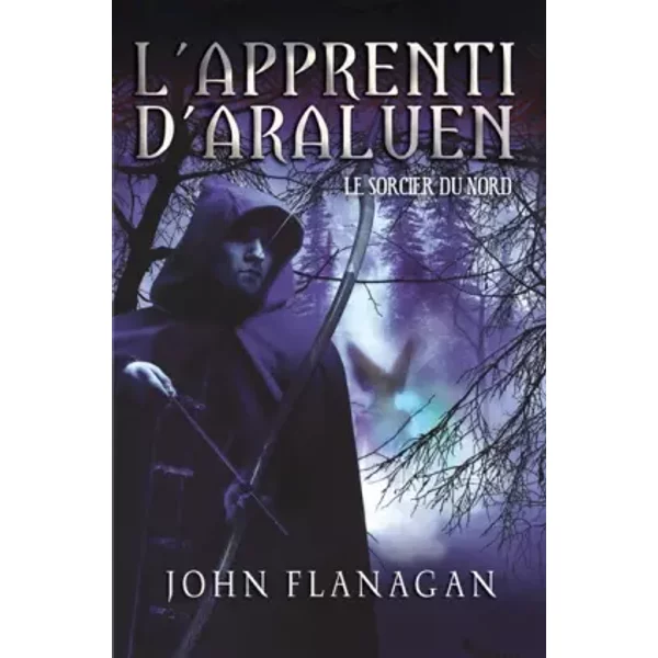 L'apprenti D'araluen, Tome 5 : Le Sorcier Du Nord - John Flanagan, Blandine Longre-image